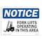 Signmission OSHA Sign, 10" H, Rigid Plastic, Fork Lifts Operating In This Area Sign With Symbol, Landscape OS-NS-P-1014-L-12877 - alternate 1